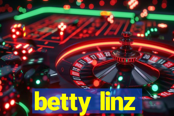 betty linz